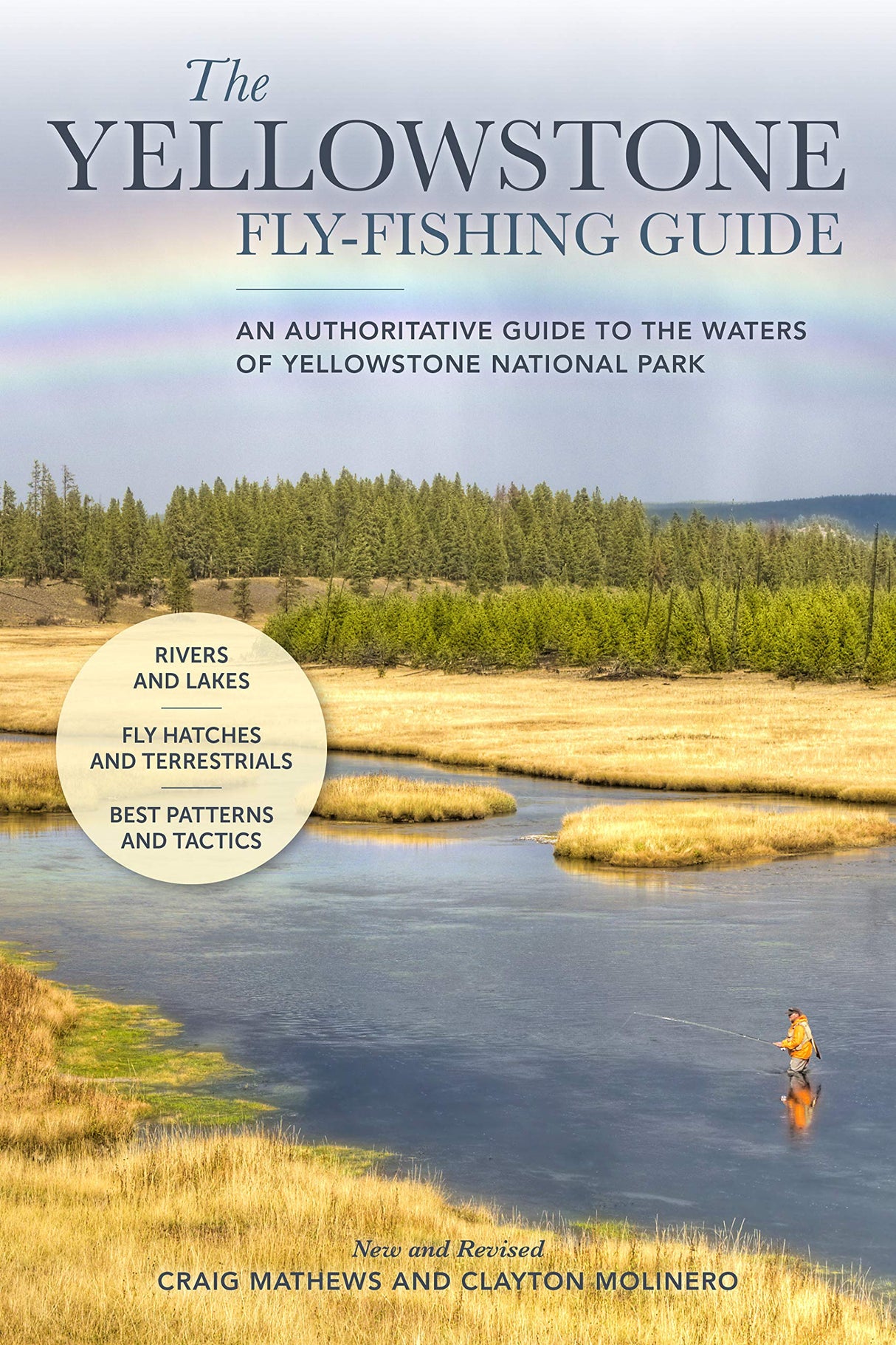 The Yellowstone Fly Fishing Guide (New and Revised) by Craig Matthews and Clayton Molinero image 0