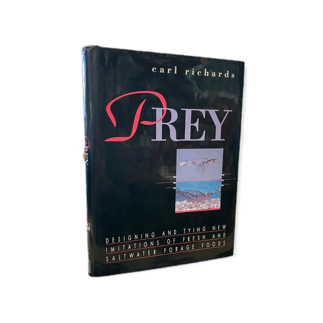 Prey: Designing and Tying New Imitations of Fresh and Saltwater Forage Foods by Carl Richards image 0