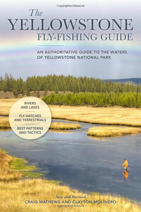 Yellowstone Fly Fishing Guide by Craig Matthews and Clayton Molinero image 0