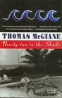 Ninety-Two in the Shade by Tom McGuane image 0