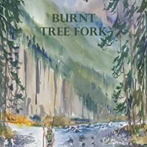 Burnt Tree Fork by J.C. Bonnell